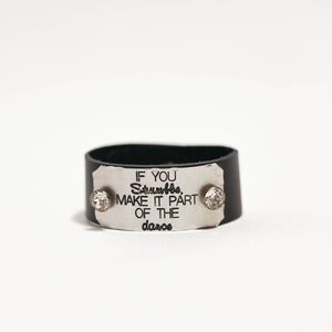 Dance Quote Leather Snap Bracelet